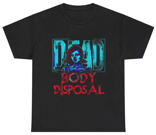 Necro - Dead Body Disposal Dead Chick - Heavy Cotton Tee - Gilden 5000 - Black - NECRO SUPER STORE