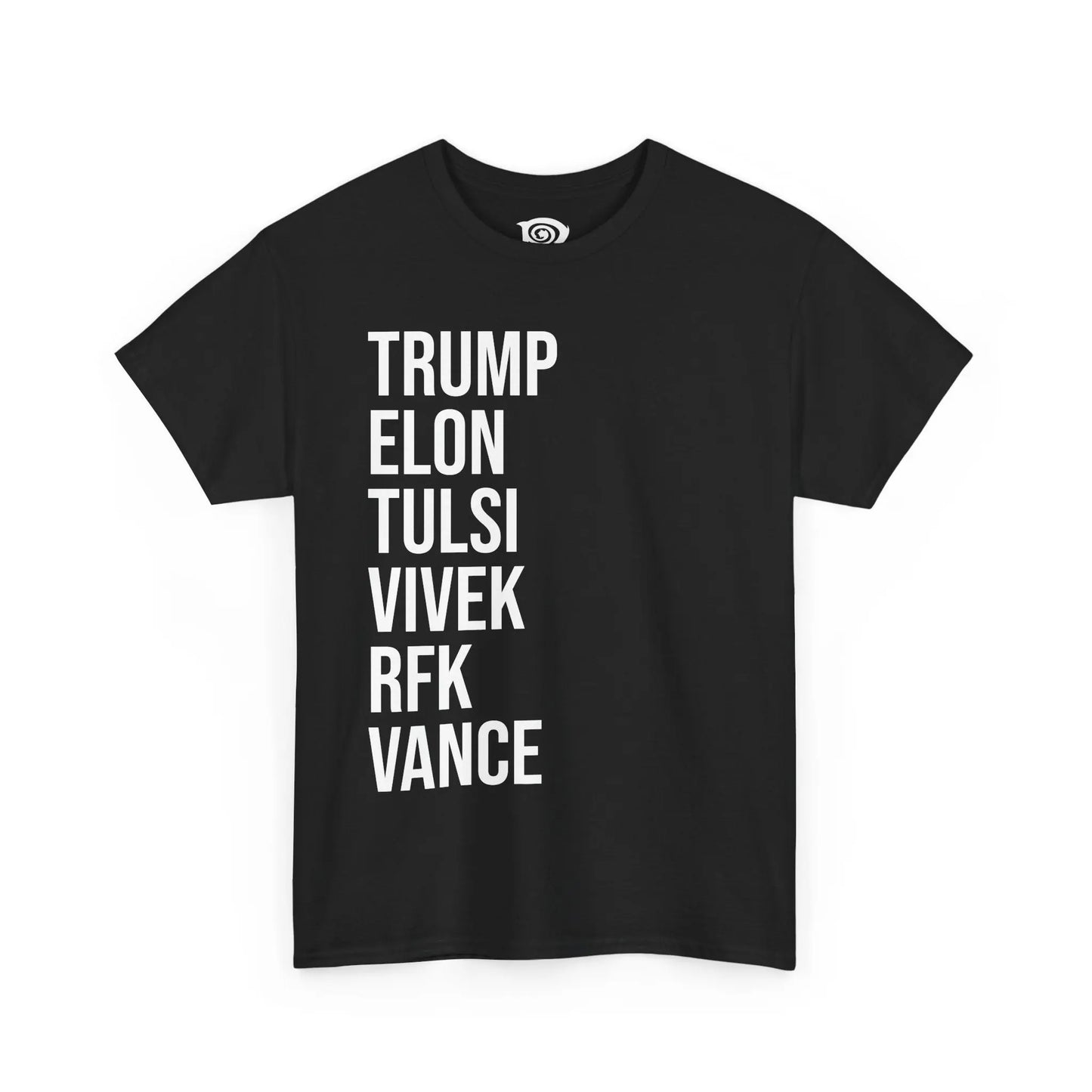TRUMP - ELON - TULSI - VIVEK - RFK - VANCE - Heavy Cotton Tee - Gilden 5000 Printify