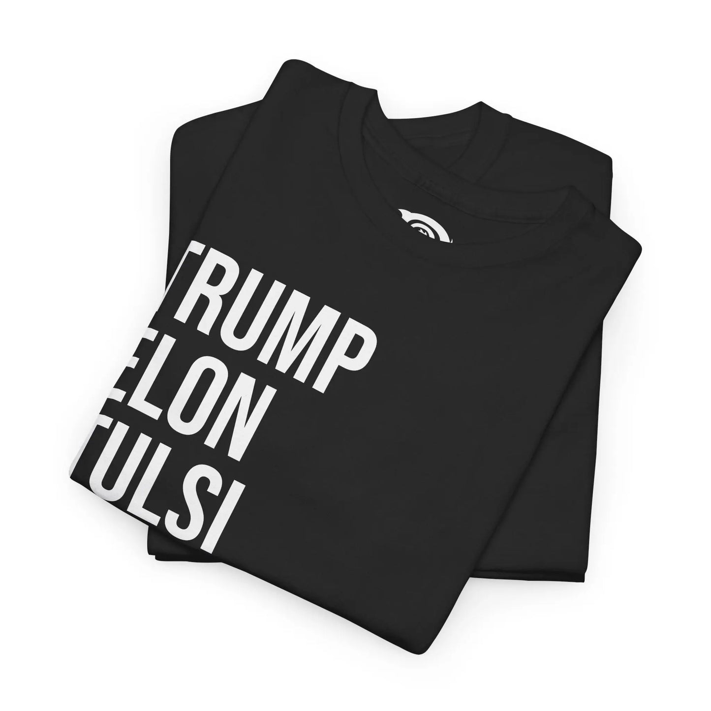 TRUMP - ELON - TULSI - VIVEK - RFK - VANCE - Heavy Cotton Tee - Gilden 5000 Printify