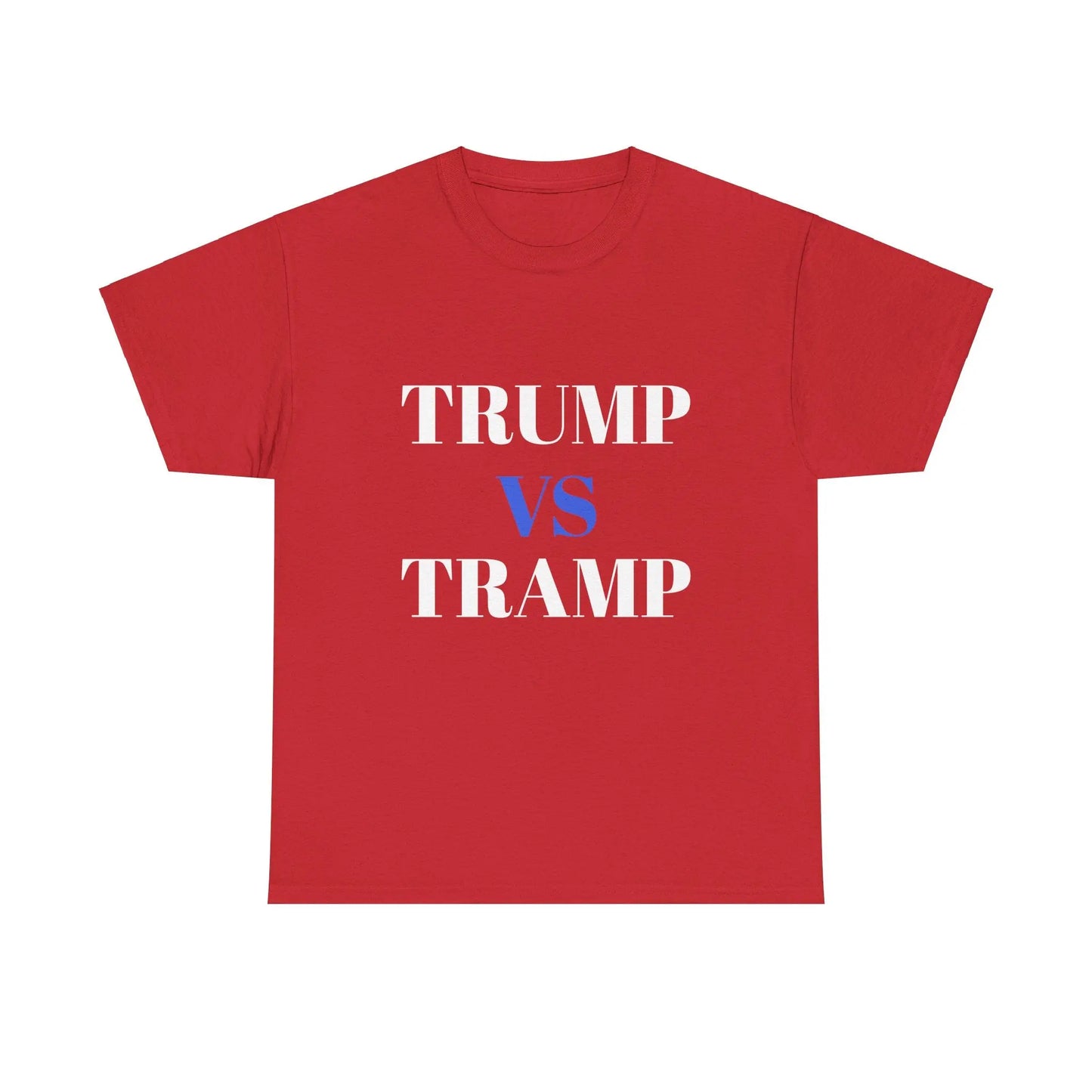 Trump vs Tramp - Red - Heavy Cotton Tee - Gilden 5000 Printify