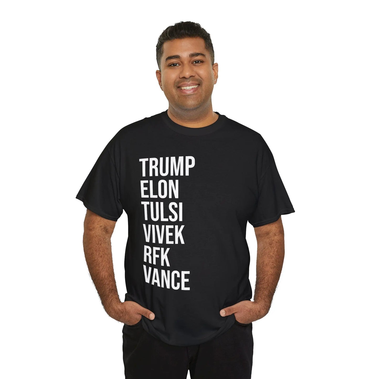 TRUMP - ELON - TULSI - VIVEK - RFK - VANCE - Heavy Cotton Tee - Gilden 5000 Printify