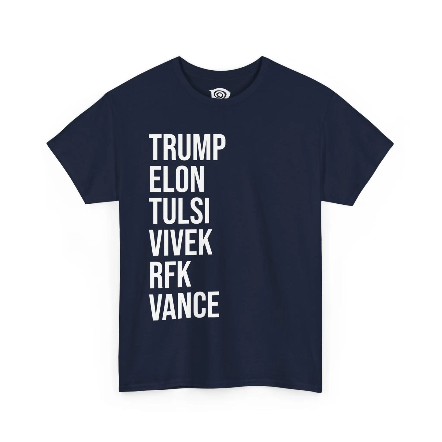 TRUMP - ELON - TULSI - VIVEK - RFK - VANCE - Heavy Cotton Tee - Gilden 5000 Printify
