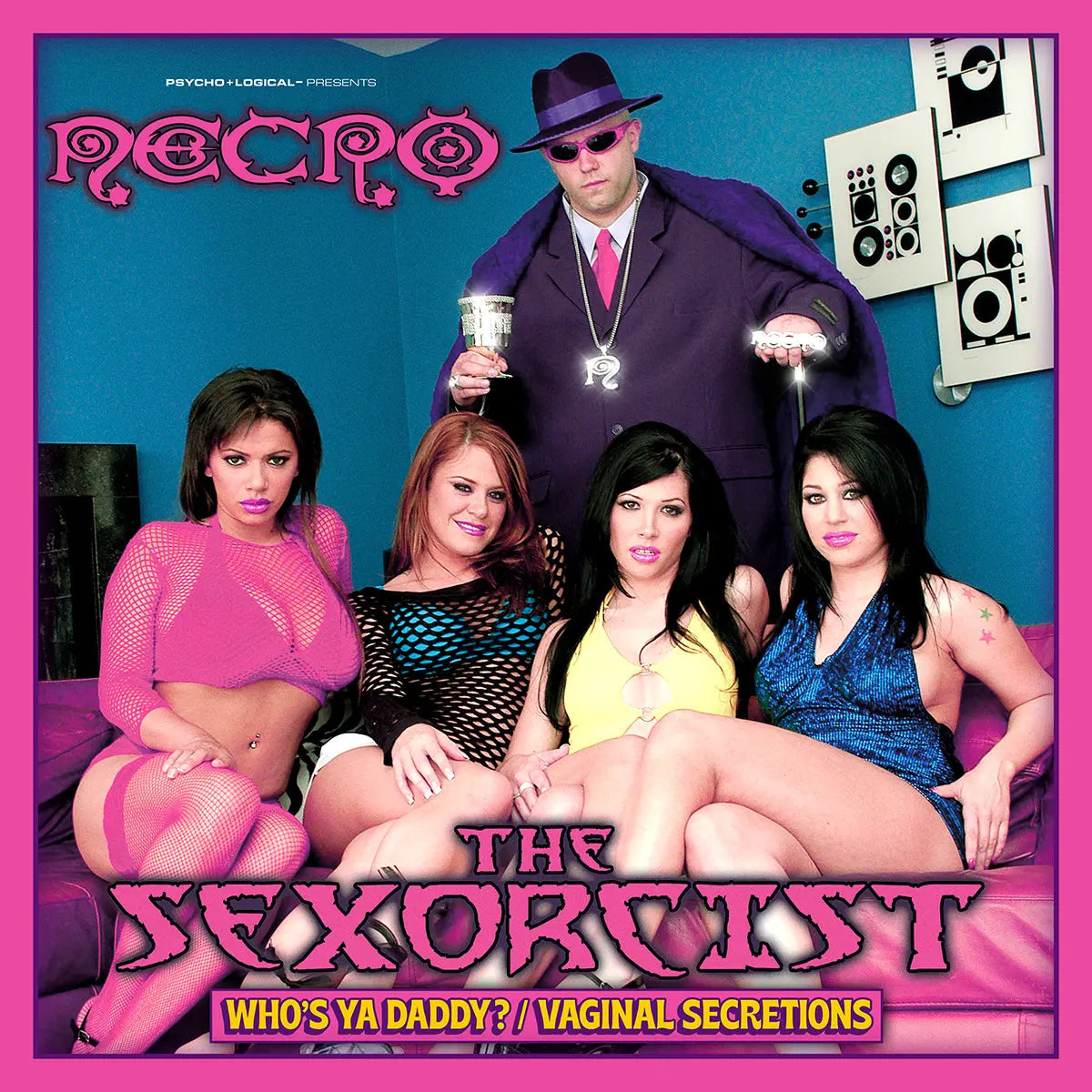 NECRO - Who's Ya Daddy? / Vaginal Secretions 12" Vinyl Single NECRO SUPER STORE