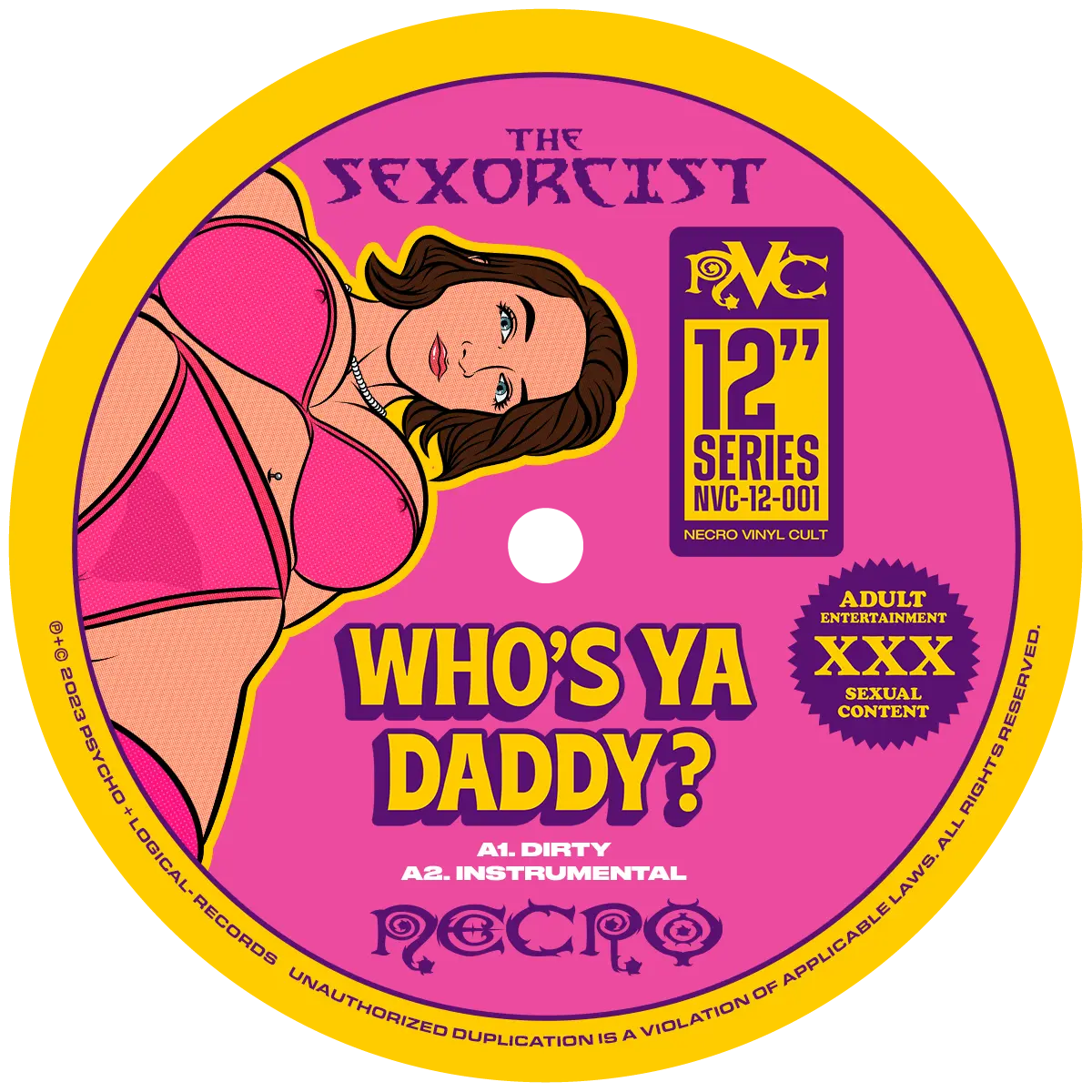 NECRO - Who's Ya Daddy? / Vaginal Secretions 12" Vinyl Single NECRO SUPER STORE