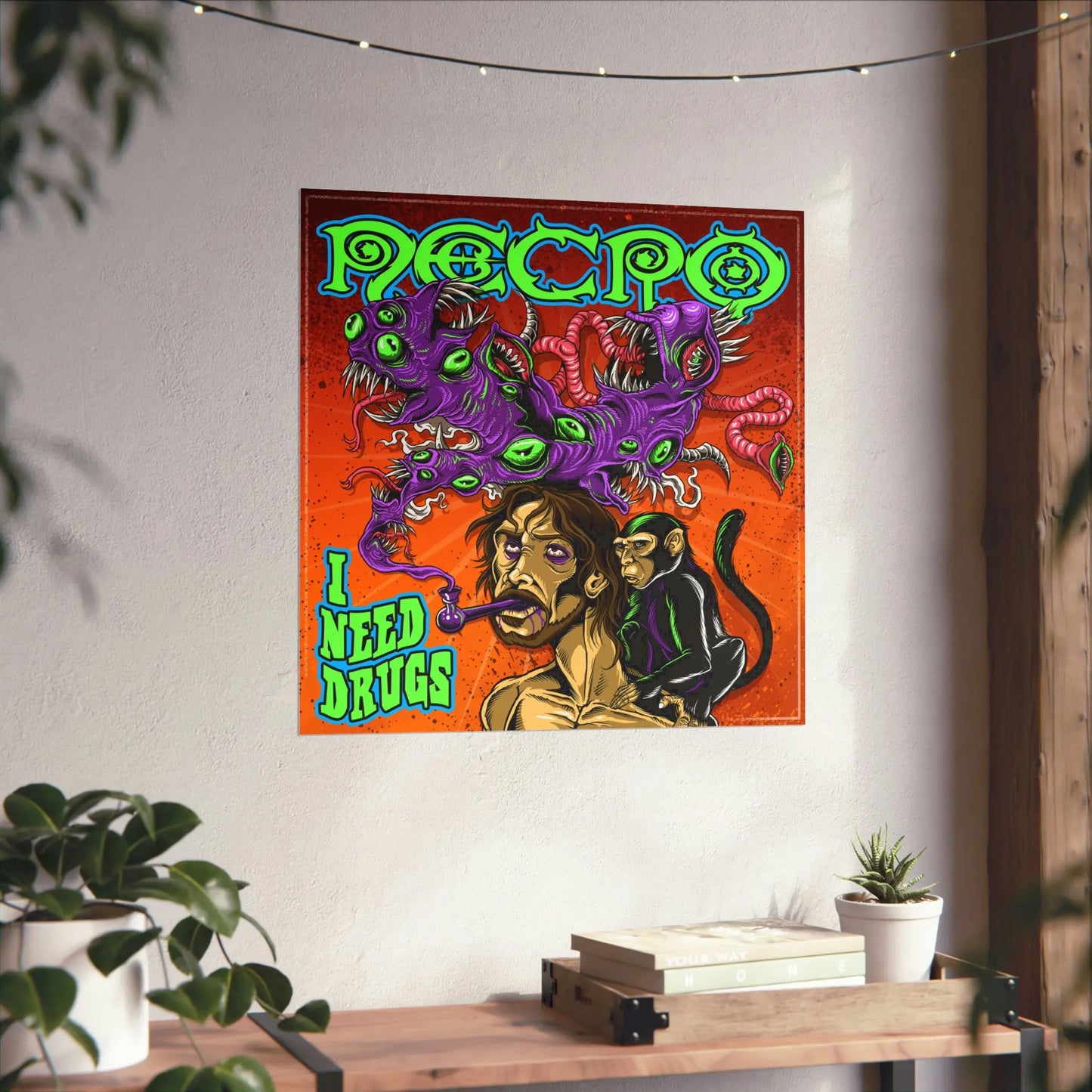 Necro - I Need Drugs (Monkey Crackpipe) - Poster - NECRO SUPER STORE