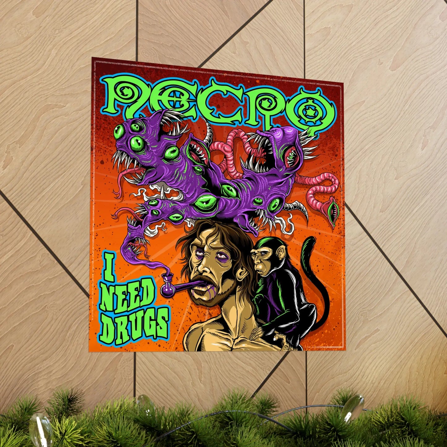 Necro - I Need Drugs (Monkey Crackpipe) - Poster - NECRO SUPER STORE