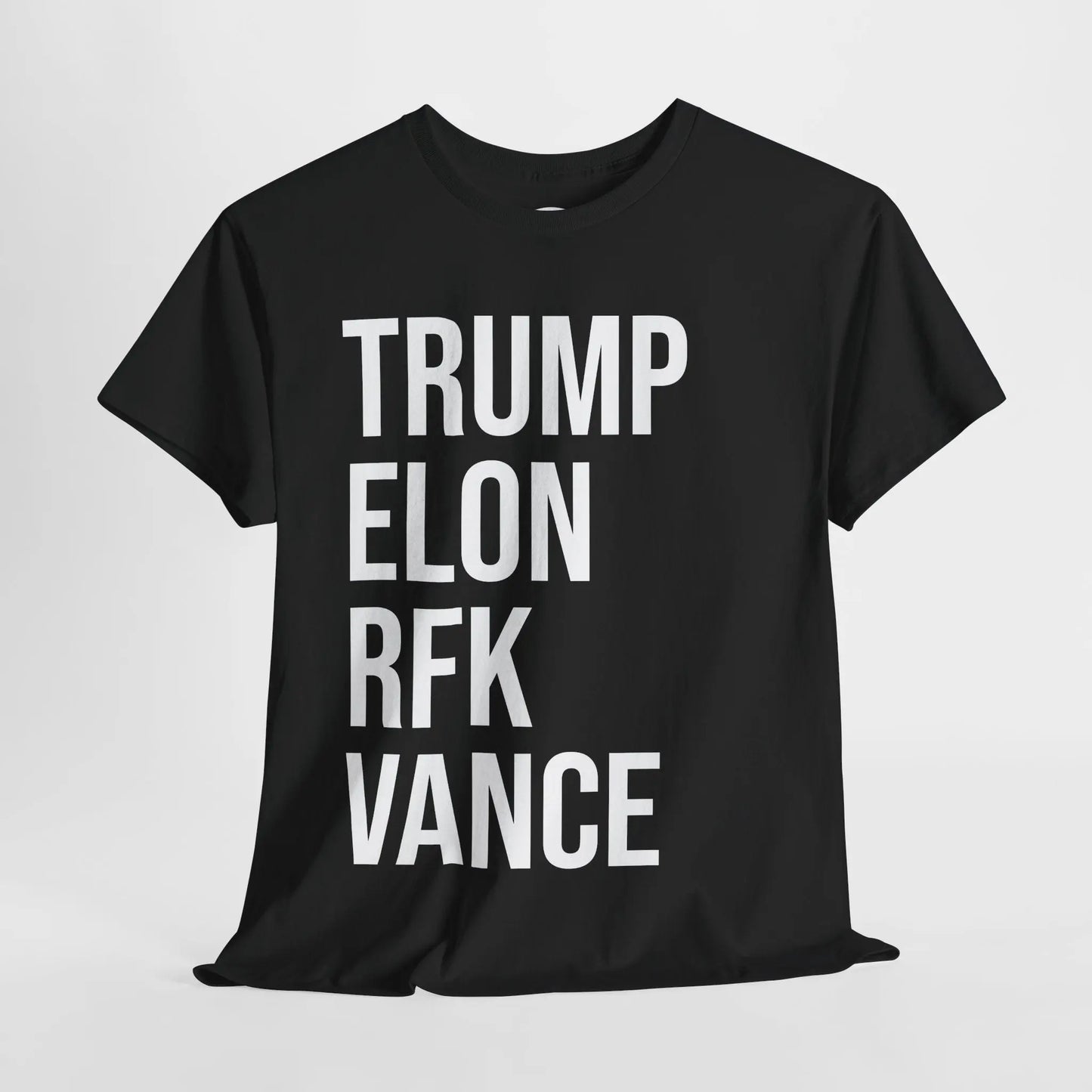 TRUMP - ELON - RFK - VANCE - Heavy Cotton Tee - Gilden 5000 NECRO SUPER STORE