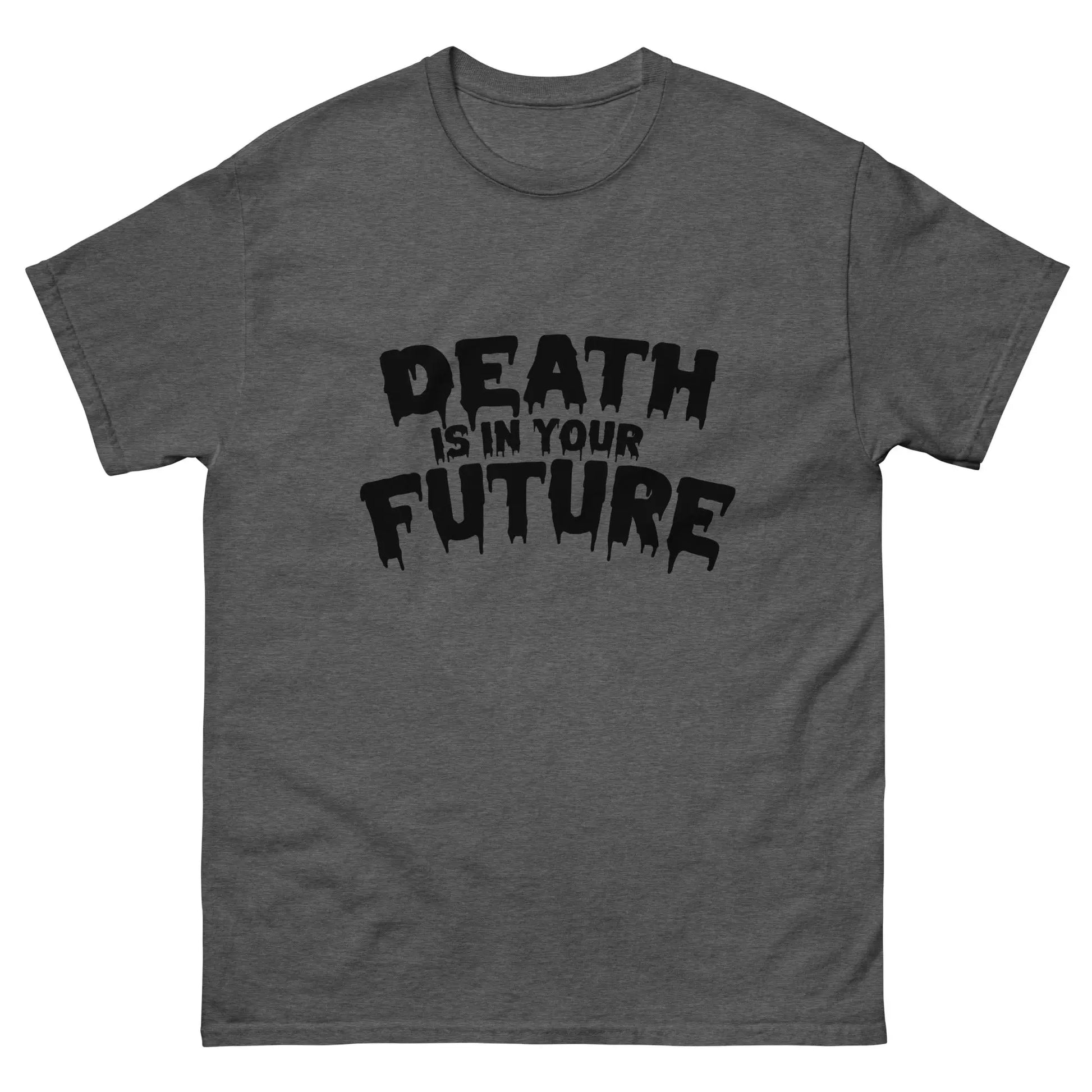 Necro - Death Is In Your Future - Men's Classic Tee NECRO SUPER STORE