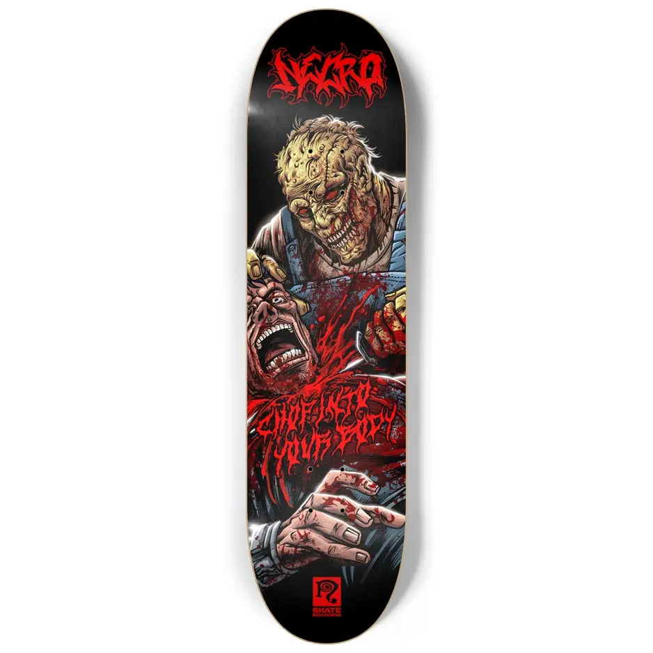 Necro - Chop Into Your Body - Skateboard NECRO SUPER STORE