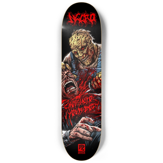 Necro - Chop Into Your Body - Skateboard